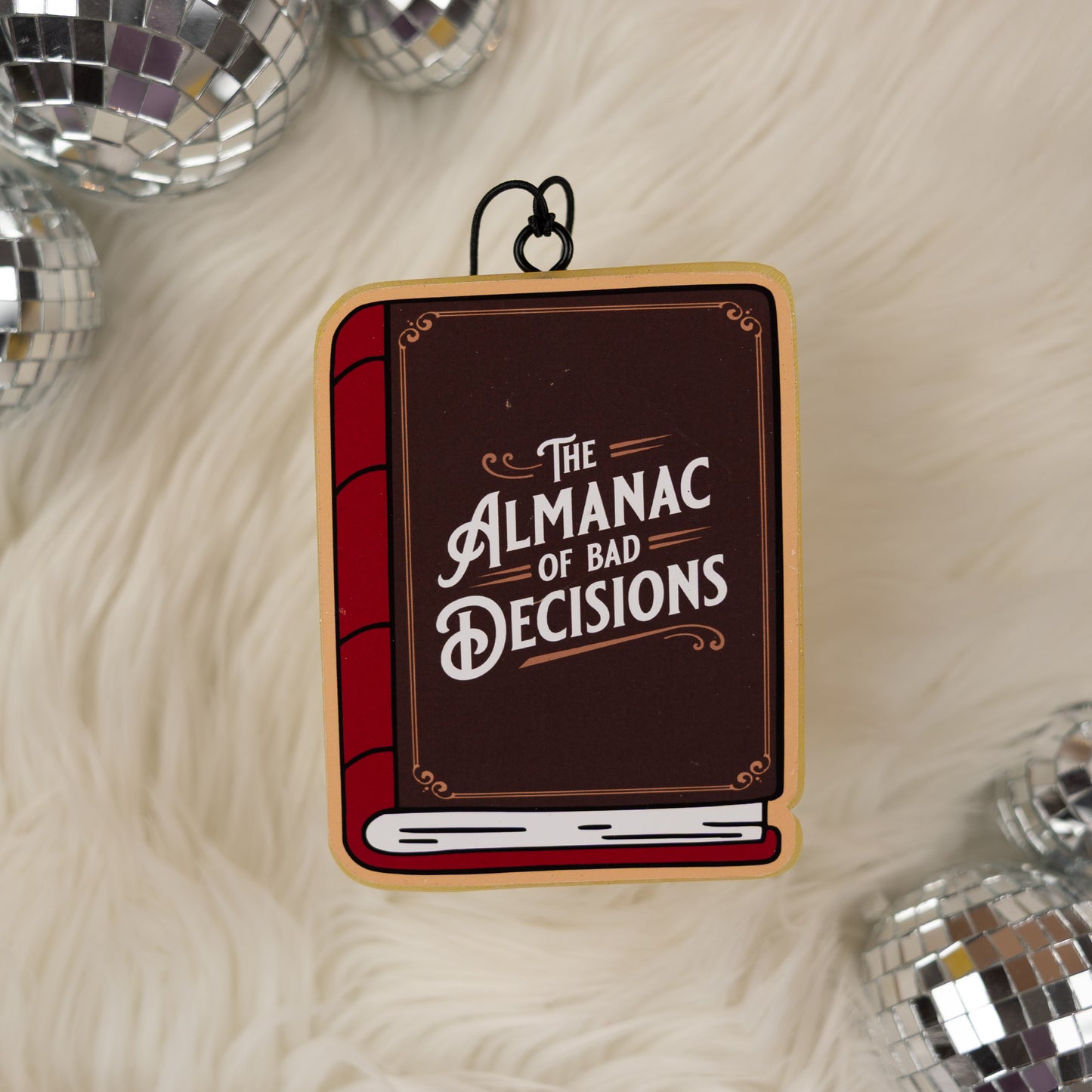 Almanac Of Bad Decisions | Mahogany Woods