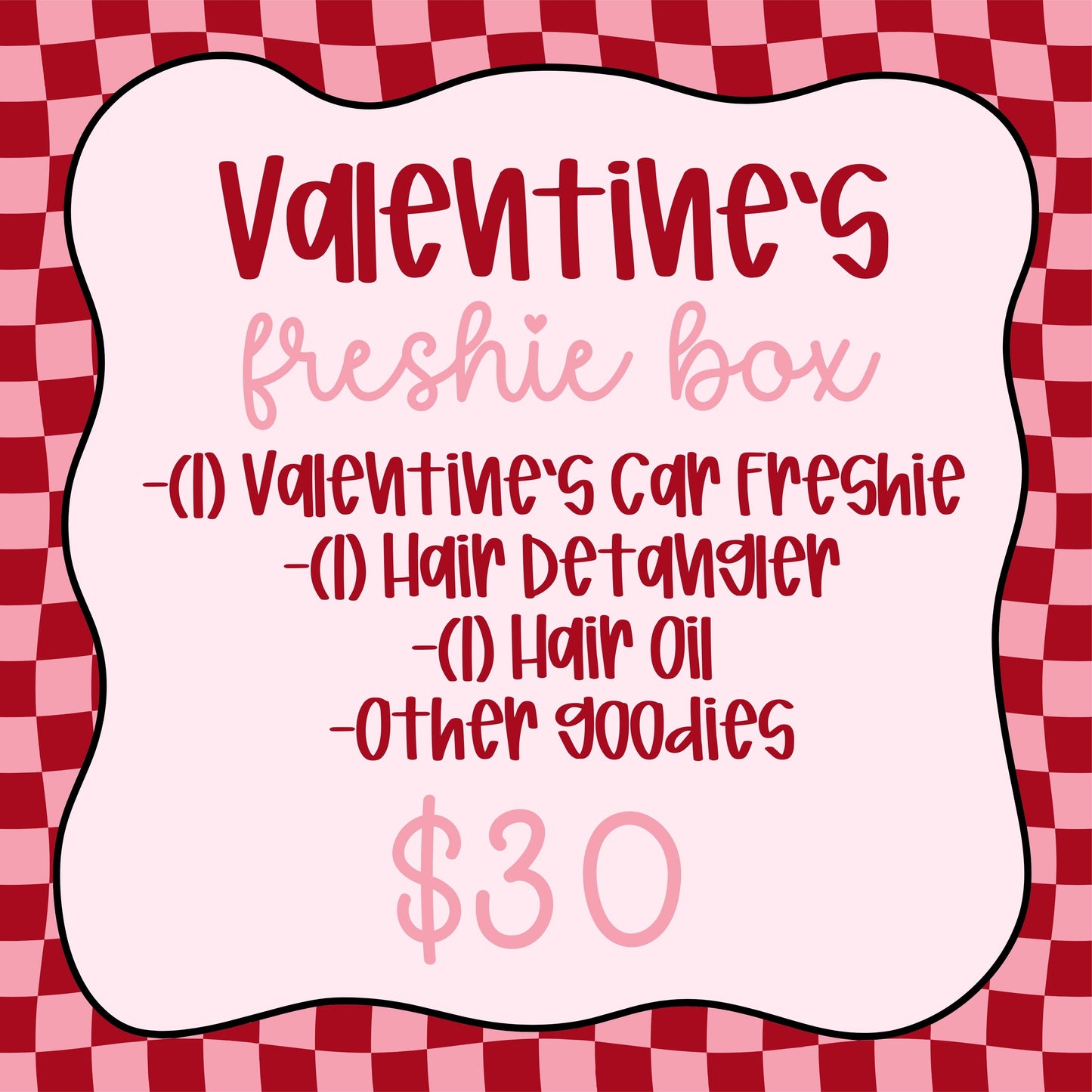 Valentine’s Freshie Box