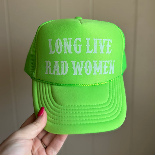 Long Live Rad Women | Trucker Hat